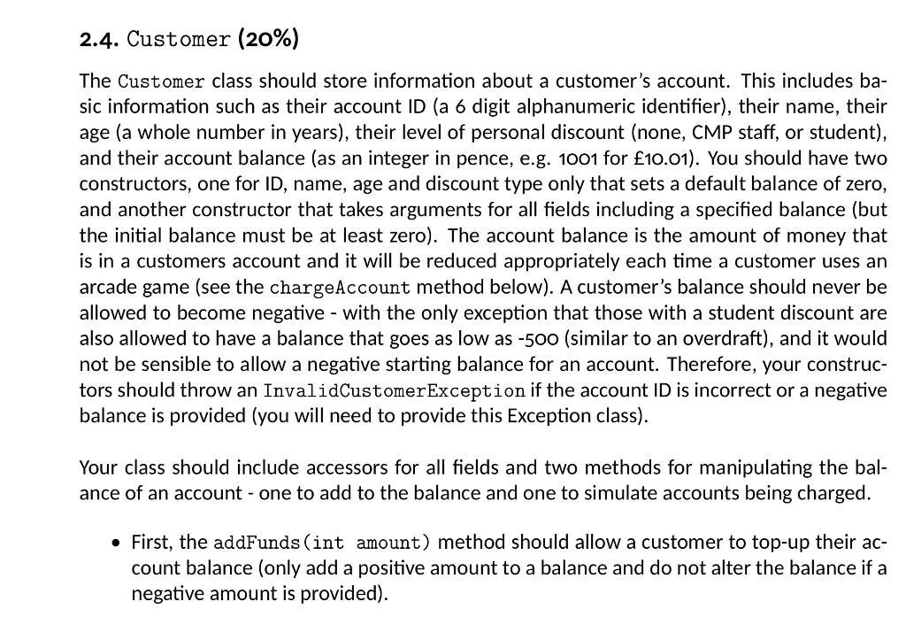 2 4 Customer 20 The Customer Class Should Store Information About A Customer S Account This Includes Ba Sic Inform 1