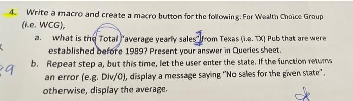 4 A K Write A Macro And Create A Macro Button For The Following For Wealth Choice Group Ie Wcg What Is The Total 1