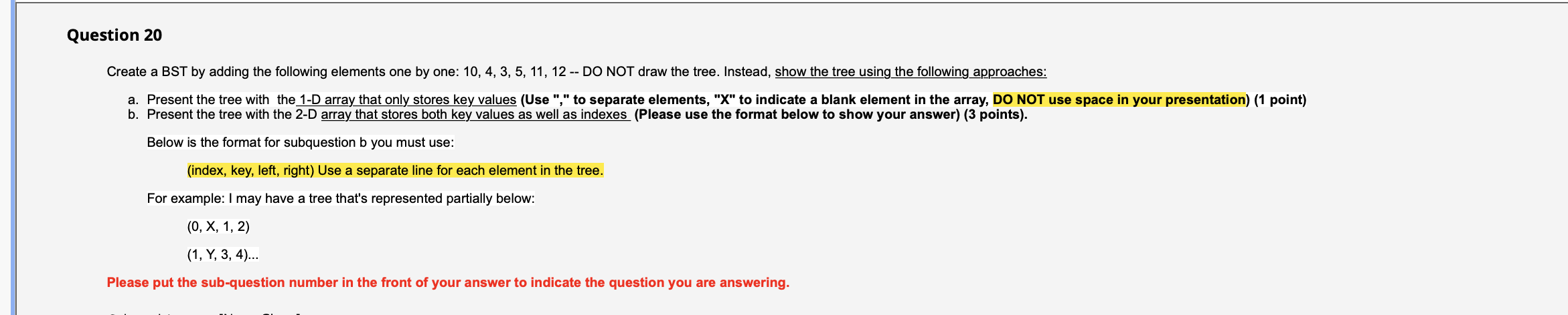 Question 20 Create A Bst By Adding The Following Elements One By One 10 4 3 5 11 12 Do Not Draw The Tree Inste 1