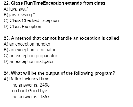 22 Class Run Timeexception Extends From Class A Java Awt B Javax Swing C Class Checkedexception D Class Excepti 1