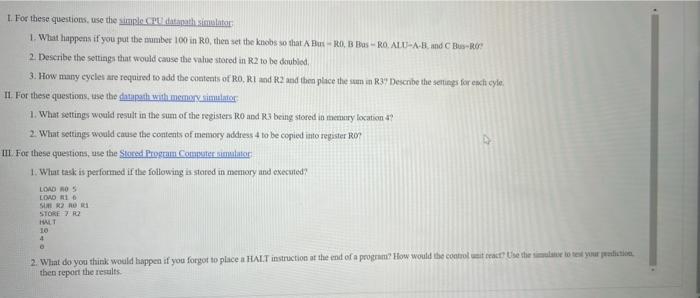 I For These Questions Use The Simple Crl Datapat Selator 1 What Happens If You Put The Number 100 In Rothen Set The K 1