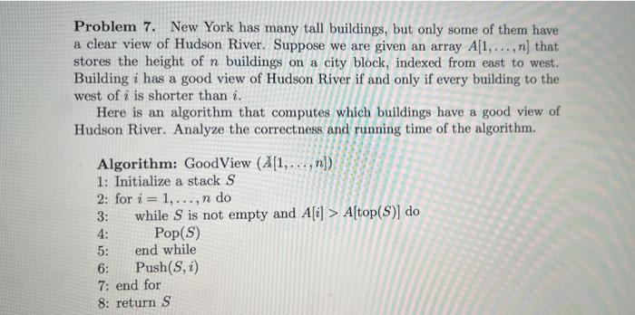 Problem 7 New York Has Many Tall Buildings But Only Some Of Them Have A Clear View Of Hudson River Suppose We Are Giv 1