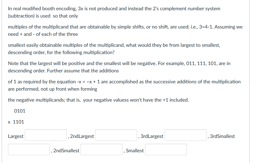 In Real Modified Booth Encoding 3x Is Not Produced And Instead The 2 S Complement Number System Subtraction Is Used S 1