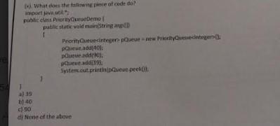 N What Does The Piece Of Code Do Porta Public Class Priority Demo Public Static Void Main Stringat Priority Integer Pqu 1