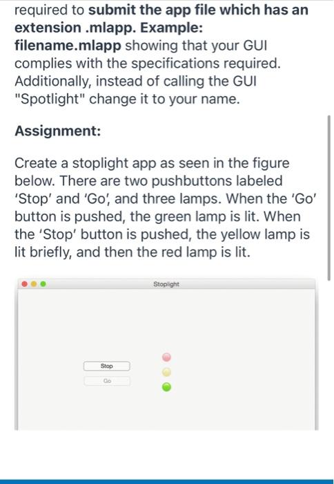 Matlab Required To Submit The App File Which Has Anextension Mlapp Example Filename Mlapp Showing That Your Guicomplie 1