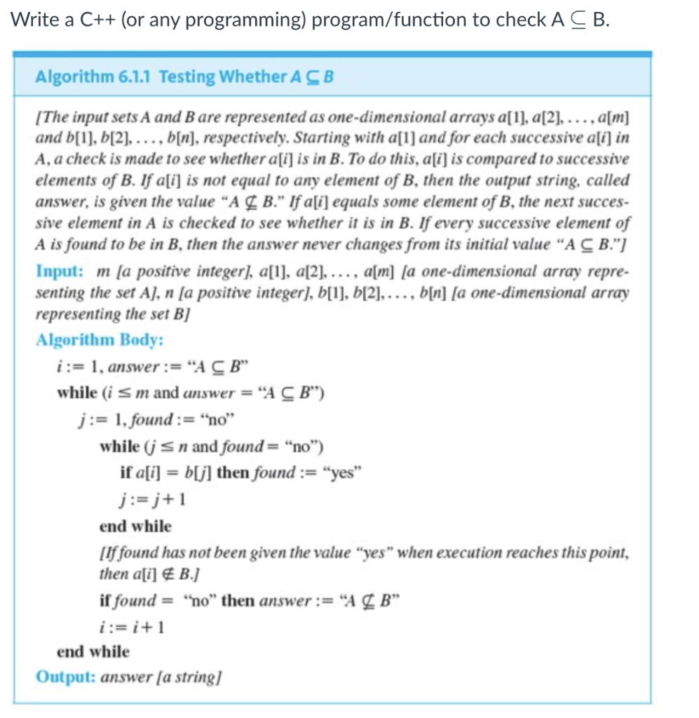 Write A C Or Any Programming Program Function To Check A C B Algorithm 6 1 1 Testing Whether Acb The Input Sets A 1