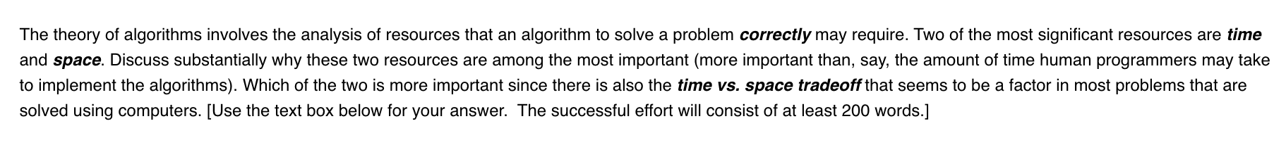 The Theory Of Algorithms Involves The Analysis Of Resources That An Algorithm To Solve A Problem Correctly May Require 1