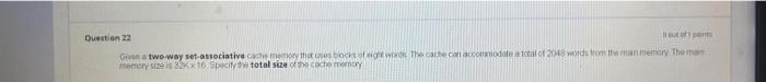 Question 2 3 Du Associative Mapping Them Of 3040dwiba Memory That Can Work Word Tumer For Many Word Question 22 Boom G 2