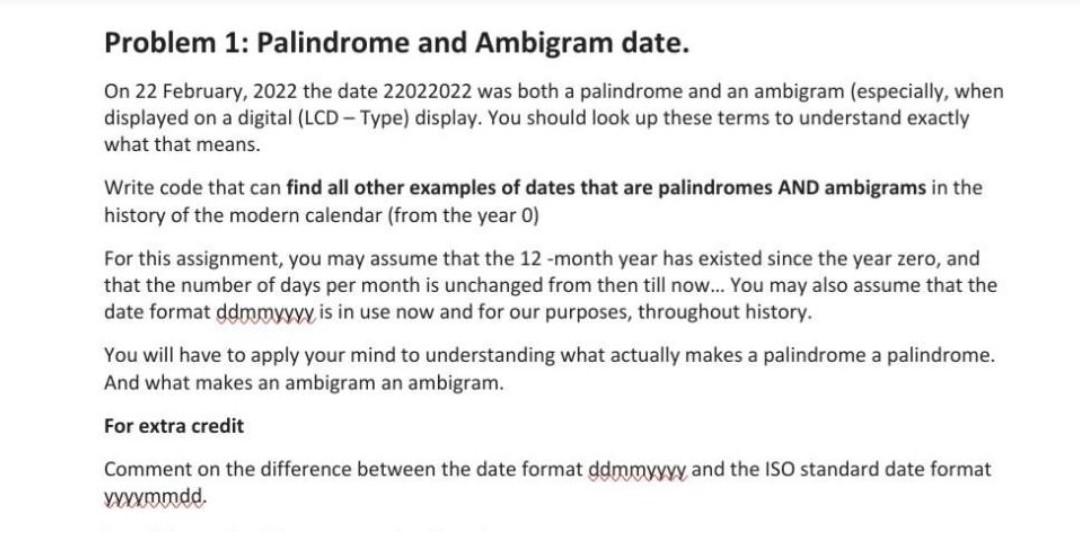 Problem 1 Palindrome And Ambigram Date On 22 February 2022 The Date 22022022 Was Both A Palindrome And An Ambigram E 1
