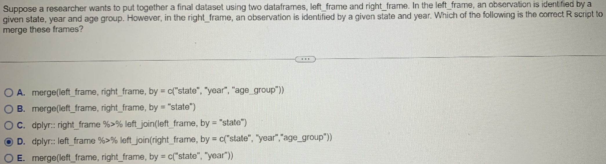Suppose A Researcher Wants To Put Together A Final Dataset Using Two Dataframes Left Frame And Right Frame In The Left 1
