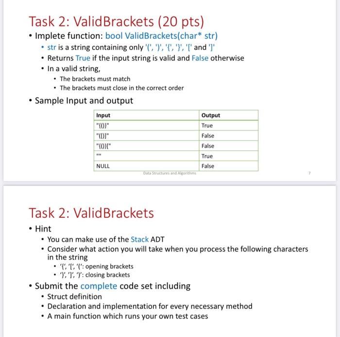 Task 2 Valid Brackets 20 Pts Implete Function Bool Validbrackets Char Str Str Is A String Containing Only C 2