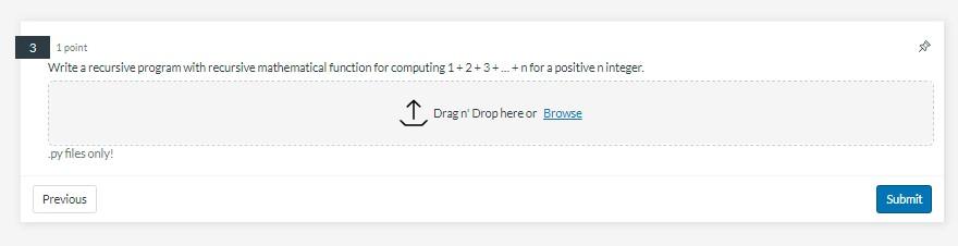 3 1 Point Write A Recursive Program With Recursive Mathematical Function For Computing 1 2 3 N For A Positiven Integ 1