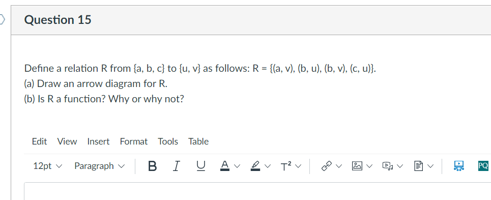 Question 15 Define A Relation R From A B C To U V As Follows R A V B U B V C U A Draw An A 1