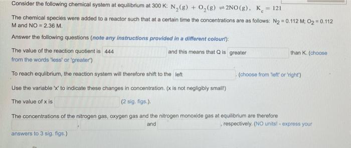 Consider The Following Chemical System At Equilibrium At 300 K N G O2 G 2no 8 K 121 The Chemical Species Wer 1