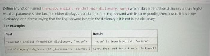Define A Function Named Translate English French French Dictionary Word Which Takes A Translation Dictionary And An En 2