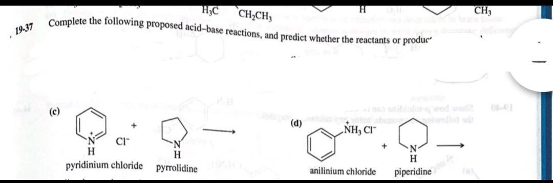 Thic Ch Ch Complete The Following Proposed Acid Base Reactions And Predict Whether The Reactants Or Produc Ch 19 37 1
