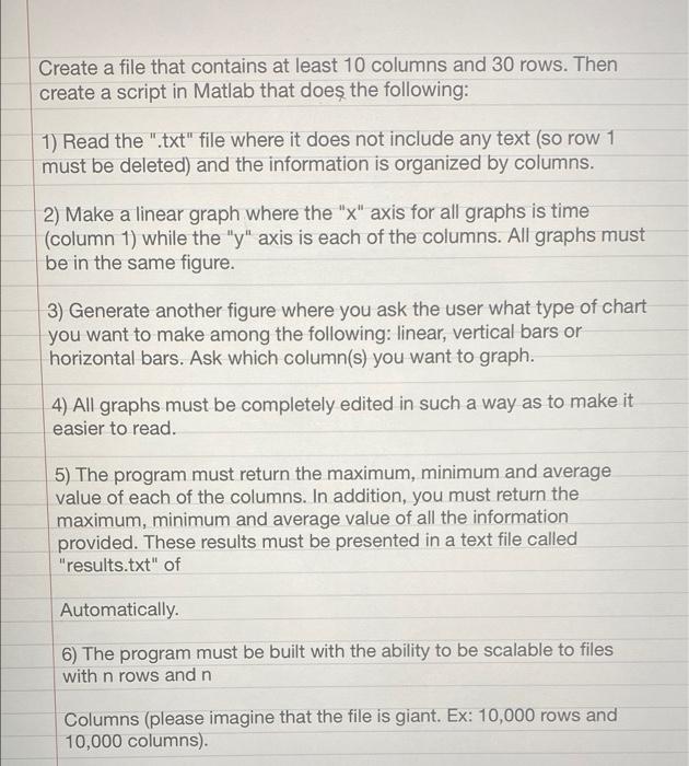 Create A File That Contains At Least 10 Columns And 30 Rows Then Create A Script In Matlab That Does The Following 1 1