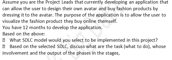 Assume You Are The Project Leads That Currently Developing An Application That Can Allow The User To Design Their Own Av 1