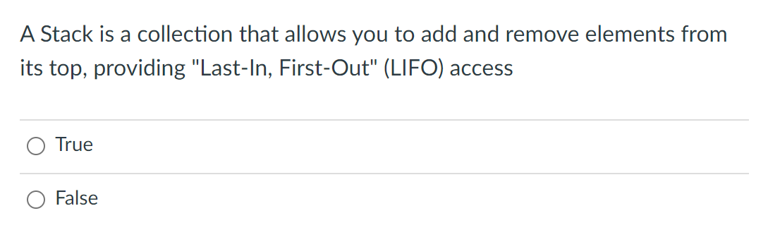 A Stack Is A Collection That Allows You To Add And Remove Elements From Its Top Providing Last In First Out Lifo A 1