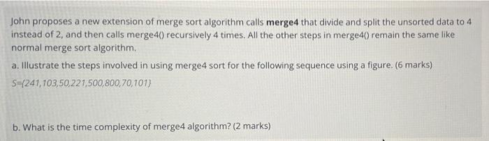 Instead Of 2 And Then Calls Merge40 Recursively 4 Times All The Other Steps In Merge40 Remain The Same Like Normal Mer 1