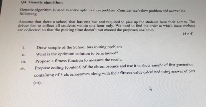 04 Genetic Algorithm Genetic Algorithm Is Used To Solve Optimization Problem Consider The Below Problem And Answer Th 1