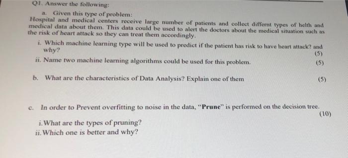 Q1 Answer The Following Given This Type Of Problem Hospital And Medical Centers Receive Large Number Of Patients And 1