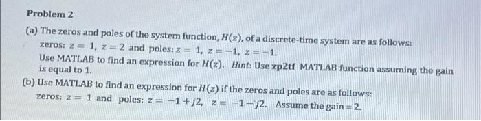 Using Matlab The Course Is Digital Systems And Signal Processing Z Transform Using Matlab The Course Is Digital Syst 1