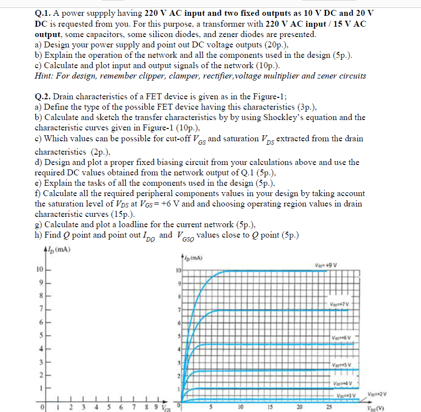 Q 1 A Power Suppply Having 220 V Ac Input And Two Fixed Outputs As 10 V Dc And 20 V Dc Is Requested From You For This 1