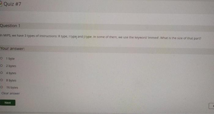 Quiz 7 Question 1 En Mips We Have 3 Types Of Instructions R Type I Type And Type In Some Of Them We Use The Keywor 1