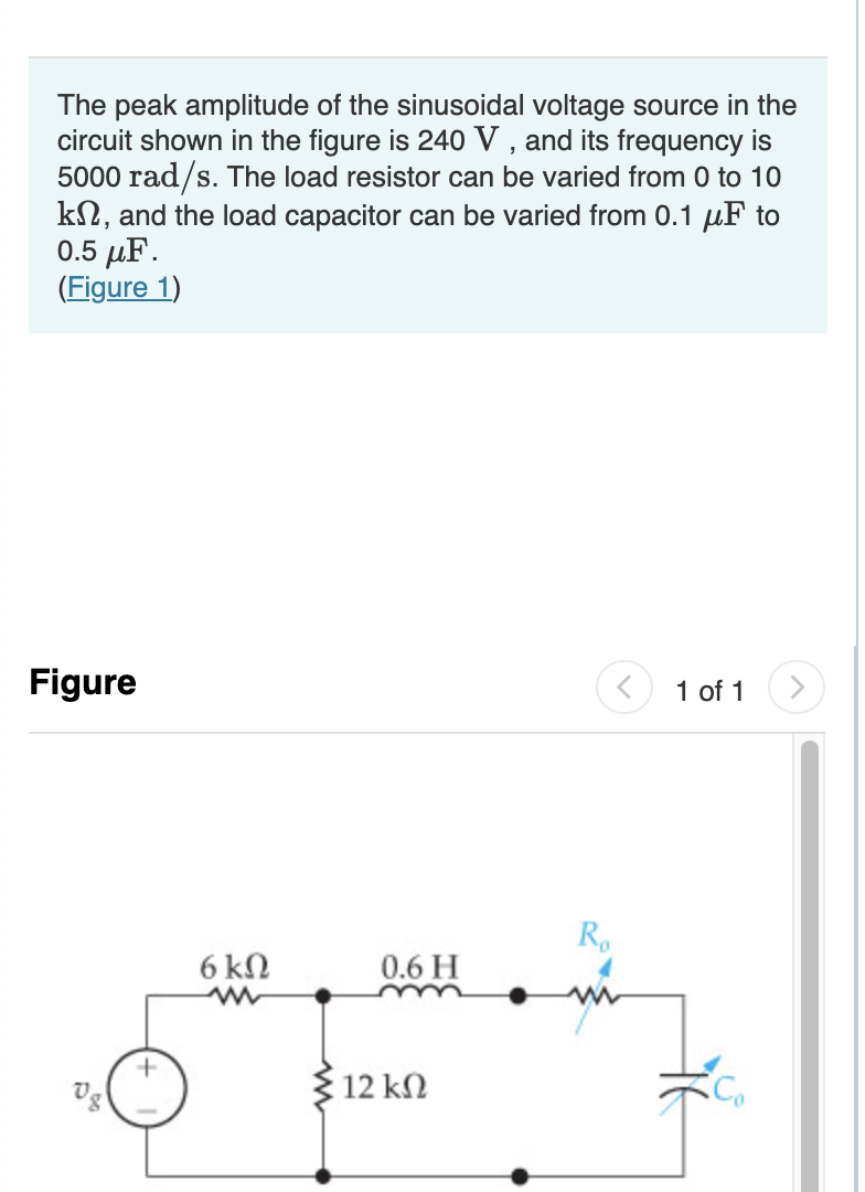 The Peak Amplitude Of The Sinusoidal Voltage Source In The Circuit Shown In The Figure Is 240 V And Its Frequency Is 5 1