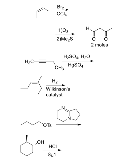 Write The Product S Reactants Reagents Of The Following Reactions There May Be More Than One Product Indicate The St 1