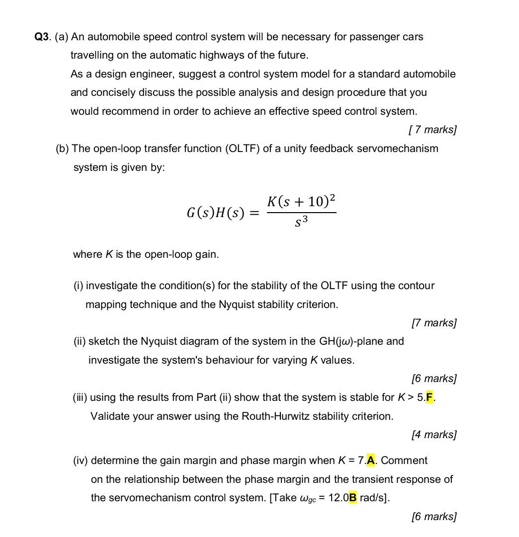Q3 A An Automobile Speed Control System Will Be Necessary For Passenger Cars Travelling On The Automatic Highways Of 1