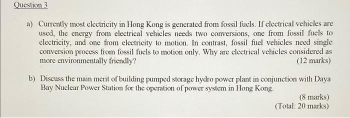 Question 3 A Currently Most Electricity In Hong Kong Is Generated From Fossil Fuels If Electrical Vehicles Are Used T 1