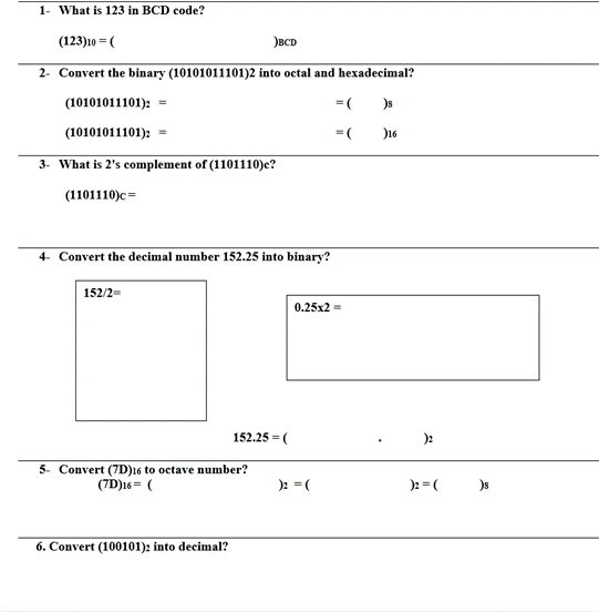 1 What Is 123 In Bcd Code 123 10 Bcd 2 Convert The Binary 10101011101 2 Into Octal And Hexadecimal 1010101110 1