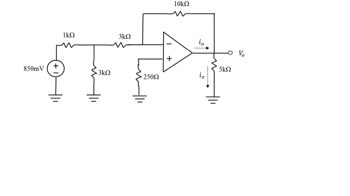 1 From The Ideal Op Amp Circuit Find Ix Vo Io And Power Dissipated At 10kohm Resistor 2 Find The Open Loop Gain 1