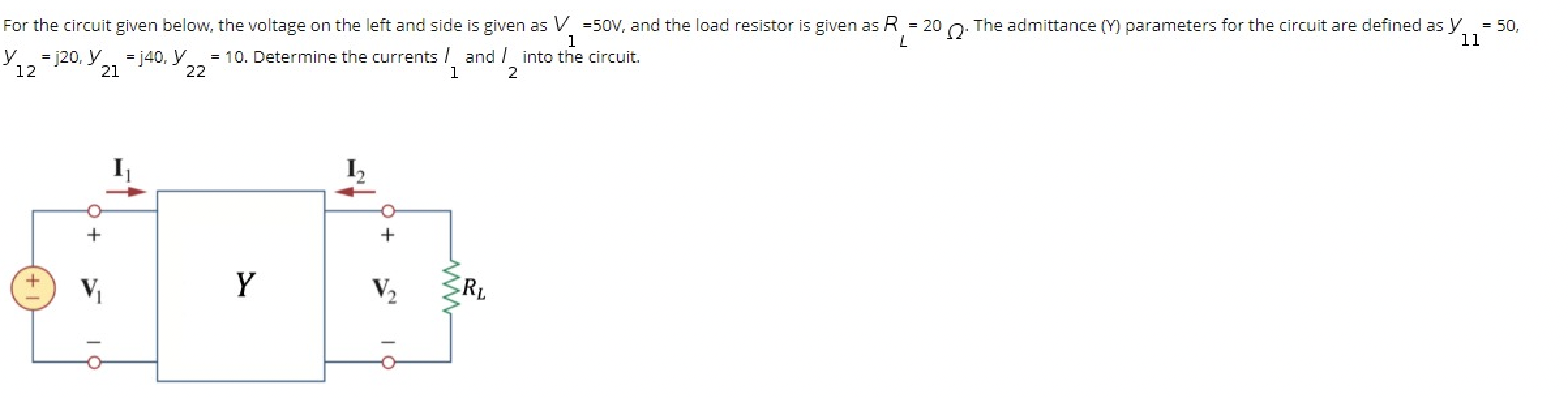 For The Circuit Given Below The Voltage On The Left And Side Is Given As V 50v And The Load Resistor Is Given As R 1