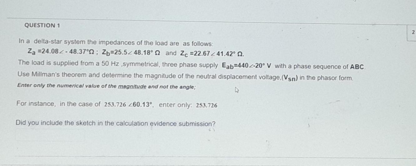 Question 1 2 2 In A Delta Star System The Impedances Of The Load Are As Follows Za 24 082 48 37 22 Zb 25 52 48 18 2 1