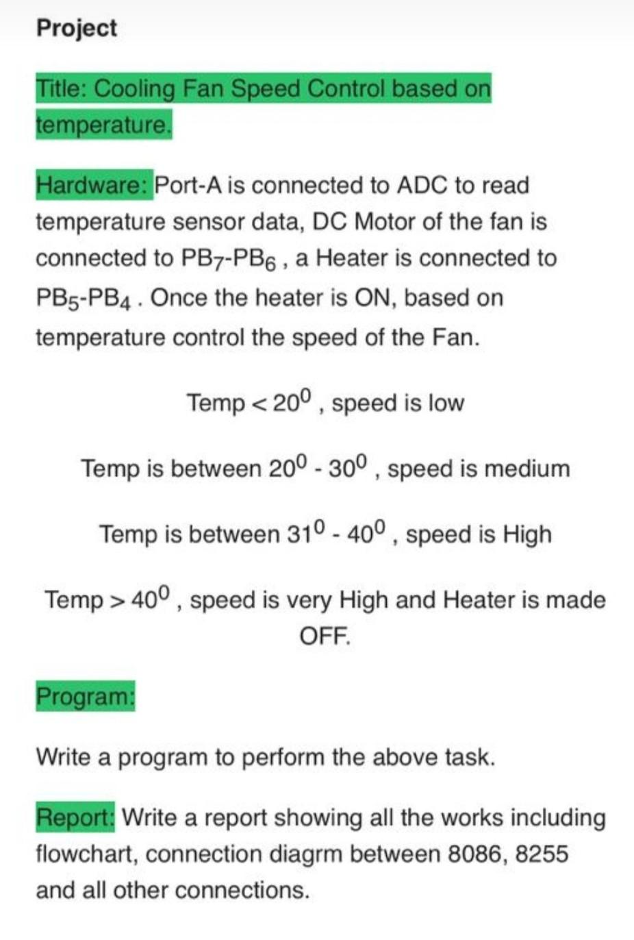 Project Title Cooling Fan Speed Control Based On Temperature Hardware Port A Is Connected To Adc To Read Temperature S 1