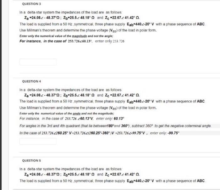 Question 3 In A Delta Star System The Impedances Of The Load Are As Follows Zg 24 082 48 37 0 25 25 52 48 18 And Zc 1