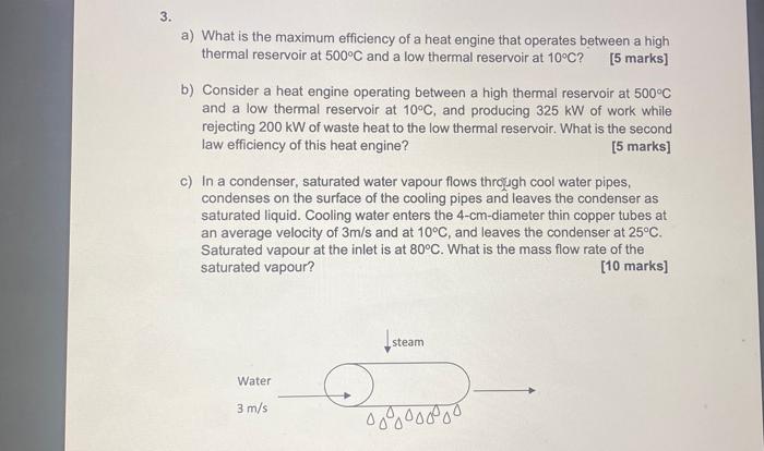 3 A What Is The Maximum Efficiency Of A Heat Engine That Operates Between A High Thermal Reservoir At 500 C And A Low 1
