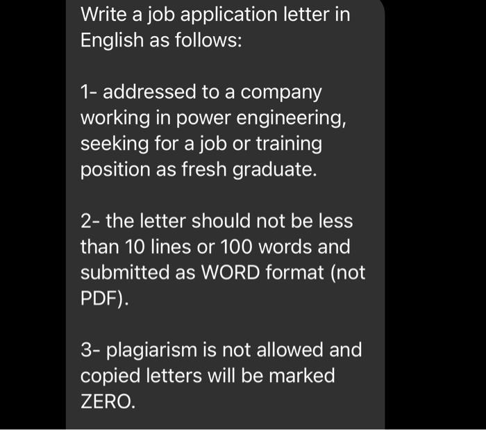 Write A Job Application Letter In English As Follows 1 Addressed To A Company Working In Power Engineering Seeking Fo 1