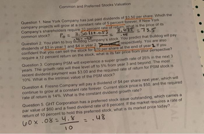 Common And Preferred Stocks Valuation 65 Question 1 New York Company Has Just Paid Dividends Of 3 50 Per Share Which 1