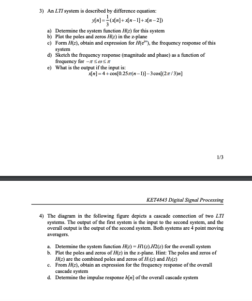 3 An Lti System Is Described By Difference Equation V N Tm X N 17 X N 2 A Determine The System Function H 1