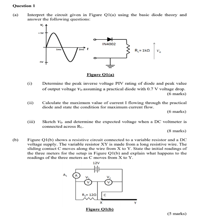 Question 1 A Interpret The Circuit Given In Figure Q1 A Using The Basic Diode Theory And Answer The Following Questio 1