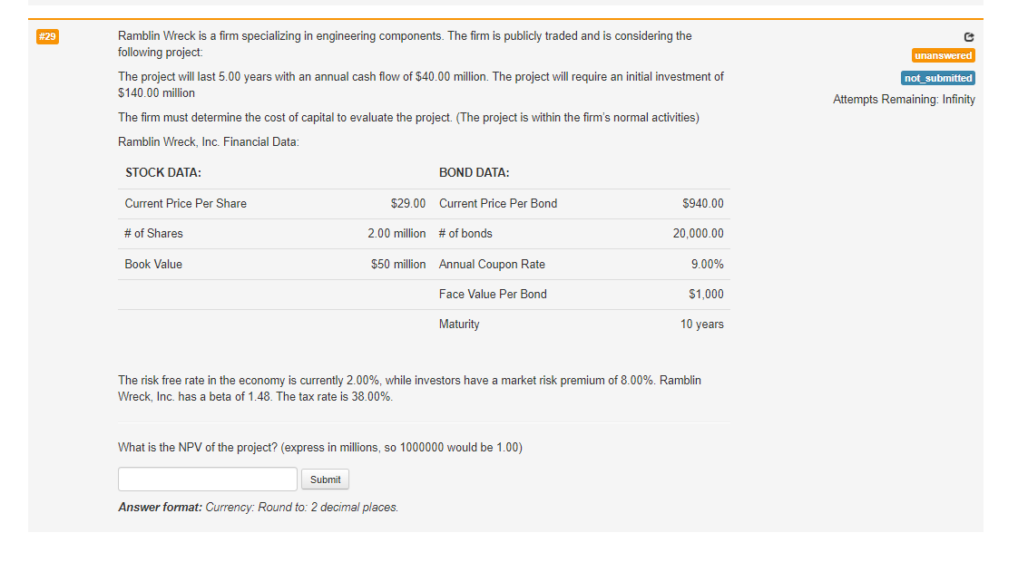 29 Unanswered Not Submitted Ramblin Wreck Is A Firm Specializing In Engineering Components The Firm Is Publicly Traded 1