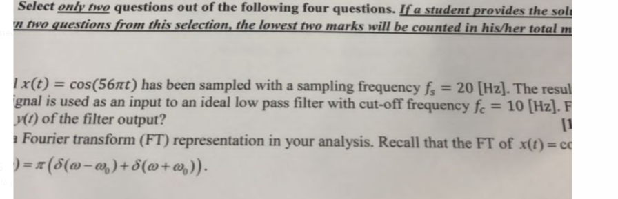 Select Only Two Questions Out Of The Following Four Questions If A Student Provides The Soli N Two Questions From This 1