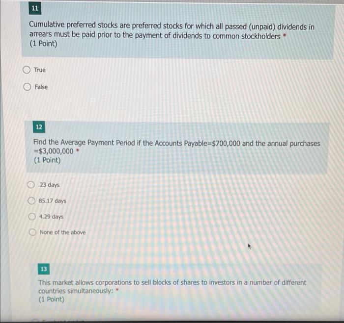 11 Cumulative Preferred Stocks Are Preferred Stocks For Which All Passed Unpaid Dividends In Arrears Must Be Paid Prio 1