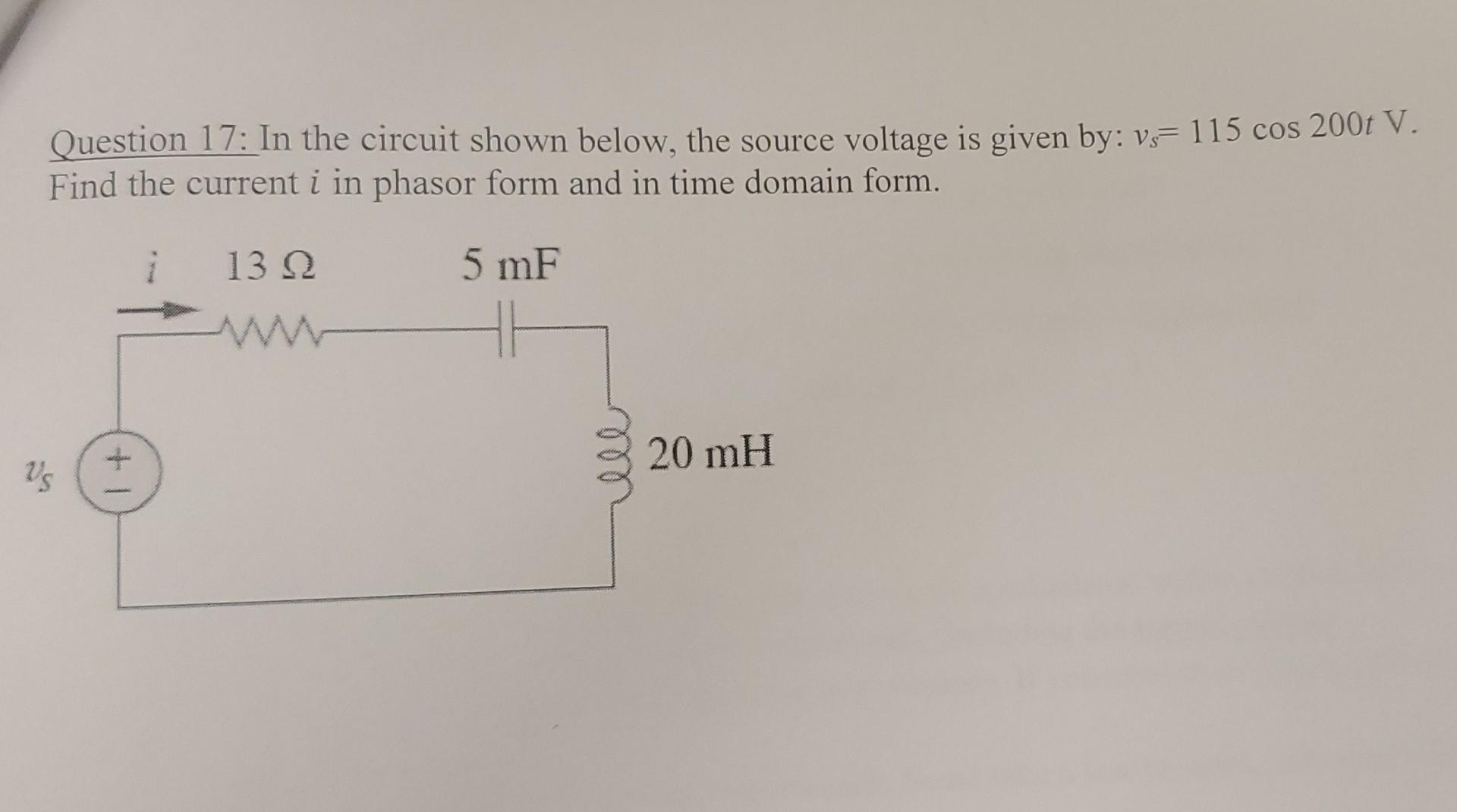 Own Below The Source Voltage Is Given By V 115 Cos 2001 V Orm And In Time Domain Form Mf 20 Mh Own Below The Sou 5