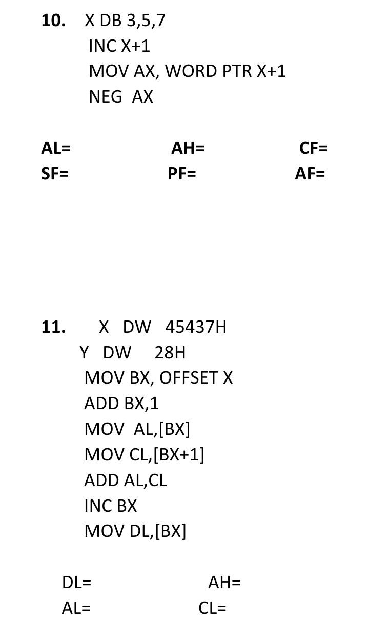 8 X Dw 733h 1122h Mov Ax 4455h Push Ax Push X 1 Pop Ax Pop Bx Ah Al Bh Bl 9 X Db 3 5 4 Mov Cx 2 Mov Si 1 L2 Tes 2