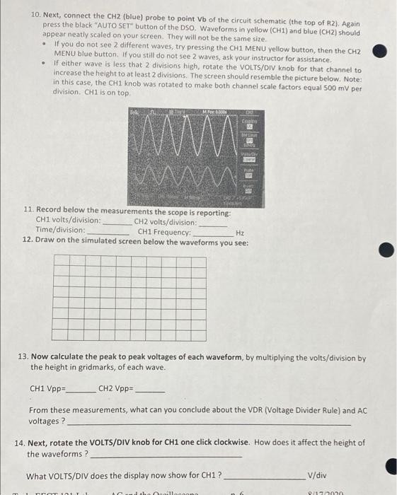 No For Our Purposes Have Both The Scope And Probes Set To 10x If They Don T Match Voltage Readings On The Scope Scree 5
